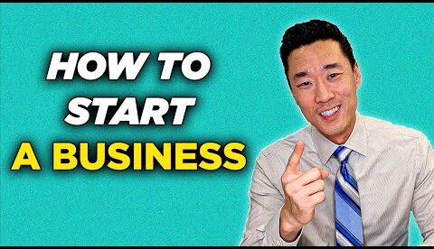 How To Start a Business - Step by Step Guide for Beginners