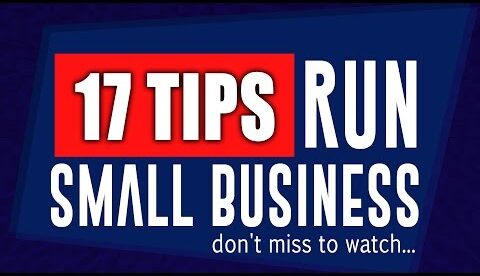 17 Tips to Run a Small Business & PREVENT Business Failure